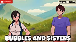 Bubbles And Sisters - Part 8 Walkthrough Gameplay Tips And Guide Gameplay