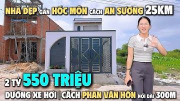 NHÀ ĐẸP ĐỨC HOÀ GẦN HÓC MÔN , cách Phan Văn Hớn nối dài chỉ 300m , DT 5x25.5m SHR hoàn công