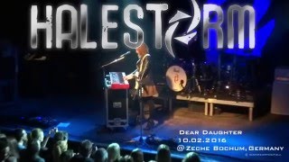 HALESTORM - DEAR DAUGHTER-  HD SOUND 2016 10th feb Live@ Zeche Bochum, 10.2.2016 Germany