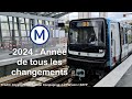 2024  une anne de tous les changements pour le mtro de paris 