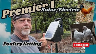 Premier 1 Solar Poultry Netting Update