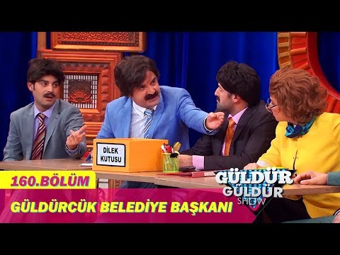 Güldür Güldür Show 160.Bölüm - Güldürcük Belediye Başkanı