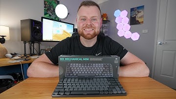 Logitech MX Mechanical Keyboard: Unboxing and First Impressions