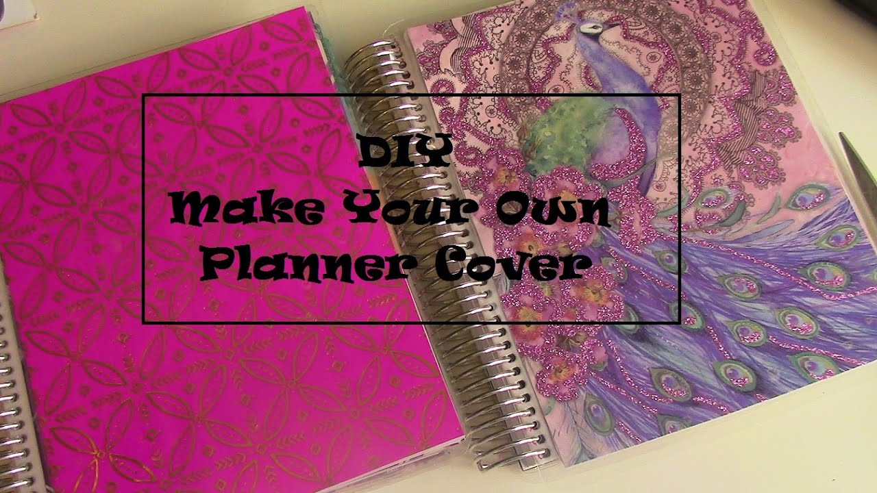 How to Make Your Own Planner Cover for Erin Condren Life Planner DIY