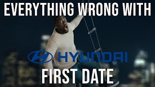 Everything Wrong With Hyundai - "First Date"