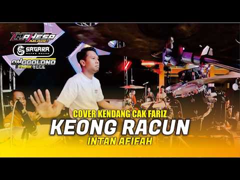 COVER KENDANG CAK FARIZ - INTAN AFIFAH - KEONG RACUN - MAHESA MUSIC ft SAGARA PRO