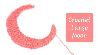 Crochet Large Moon | Ramadan Decoration | Crochet With Samra 