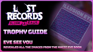 Lost Records - Eye See You (Trophy / Achievement Guide)
