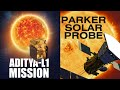 Did NASA really touch the SUN?  What Aditya L1 will do for next 110 Days?