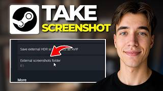 How to Take Screenshots and Save Location in Steam | Tutorial 2026