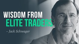 Wisdom from Elite Traders | Jack Schwager Interview