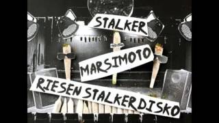 Riesen Stalker Disco - Stalker Riesen ft. Marsimoto