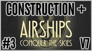Try Again!  = Construction + Airships: Conquer The Skies [Version 7] #3