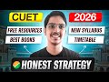 CUET 2026 Honest Strategy🔥| FREE Resources, Best Books, Timetable | बस ये Follow कर लेना ✅📚