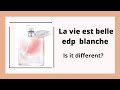 NEW La Vie est Belle L&#39;eau de Parfum Blanche Review  |lancome la vie est belle blanche