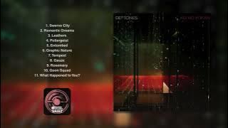 Deftones - Koi No Yokan (Full Album)