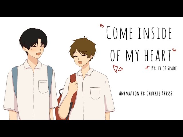 Come inside of my heart//IV of Spades (oc animatic) class=