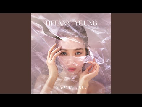 Over My Skin