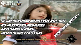 Script Loading Background Mobile Legends Evos Not-Not No Password Mediafire! !