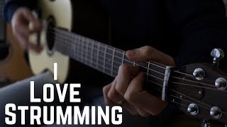 strumming beautiful chords (with melody) ...