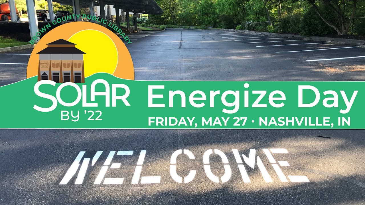 brown-county-public-library-solar-energize-day-may-27-2022-youtube
