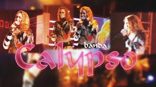 Banda Calypso - Deixa Eu Sonhar Tour 2007 Audio Editado
