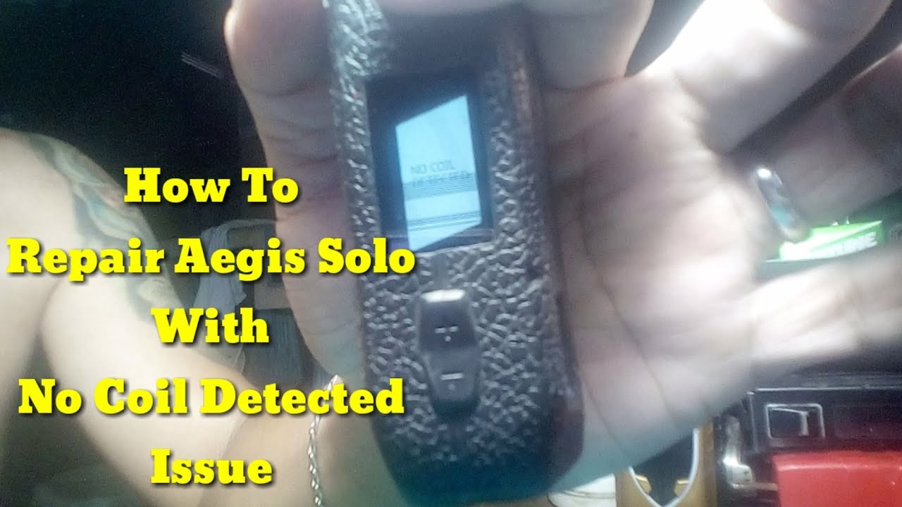 How To Repair Aegis Solo With No Coil Detected Issue