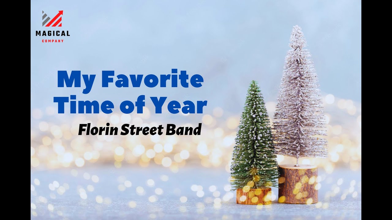 My Favourite Time of Year with Lyrics - Florin Street Band