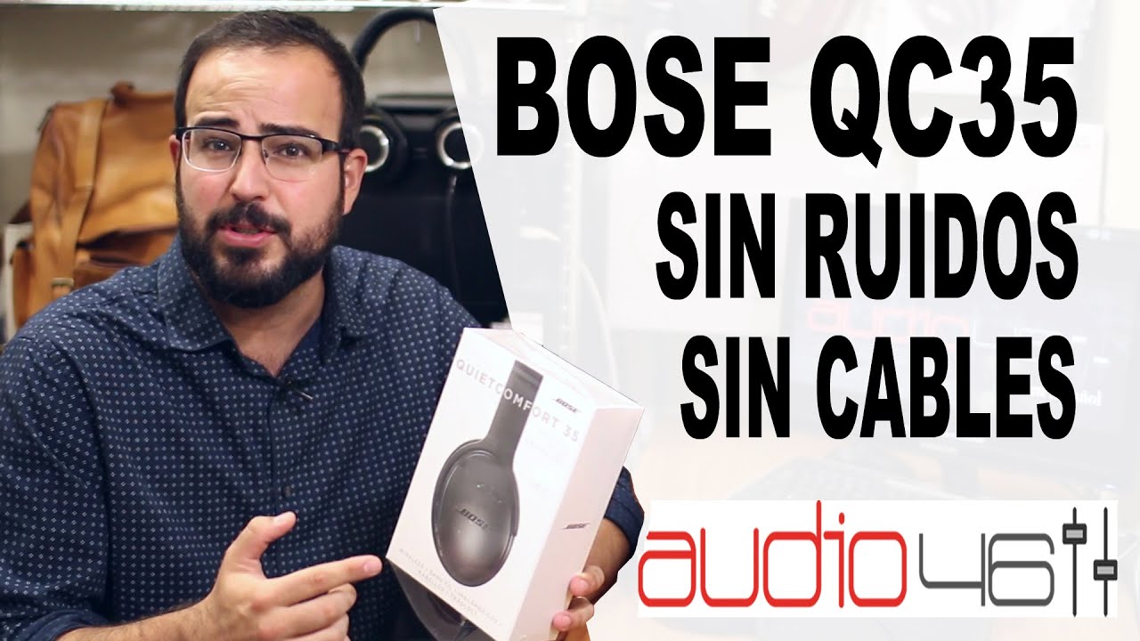 BOSE QC35. bluetooth y cancelación activa de ruido. Review - YouTube