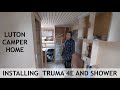 Shower & Truma 4E Luton Camper Van First Fit