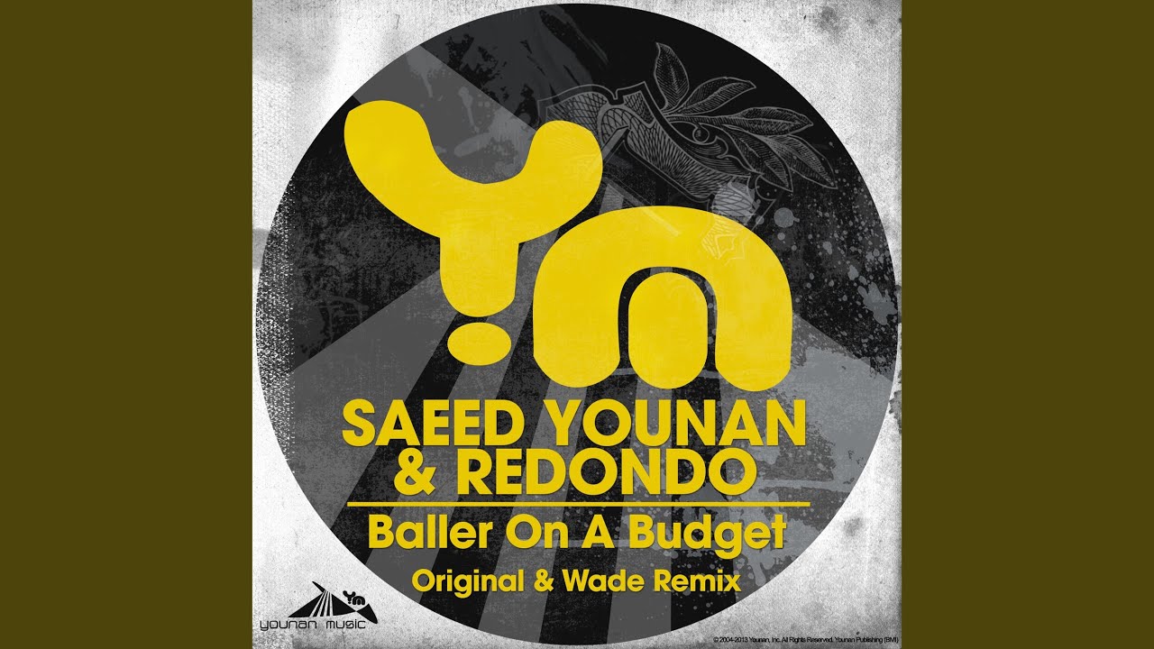 Baller on s Budget (Wade Remix)