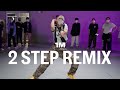 DJ Unk 2 Step Remix Nain Choreography mp3