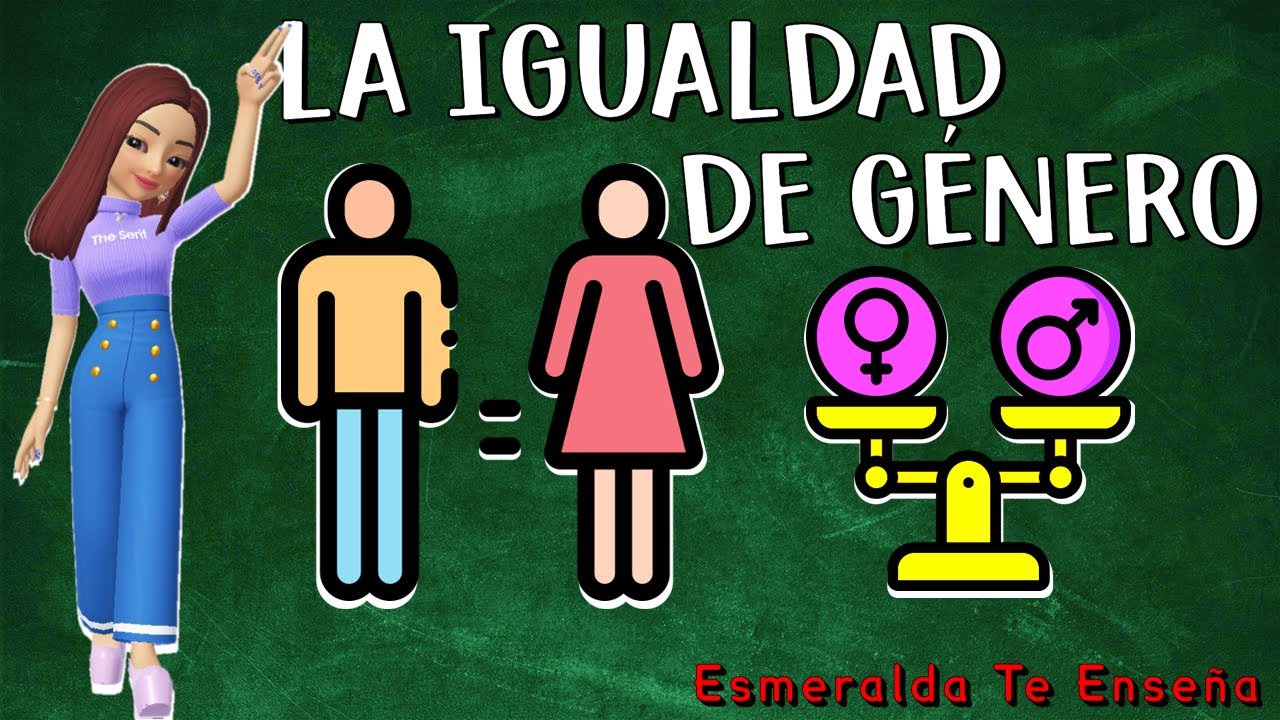 ♀️🧡La Igualdad de Género💙♂️