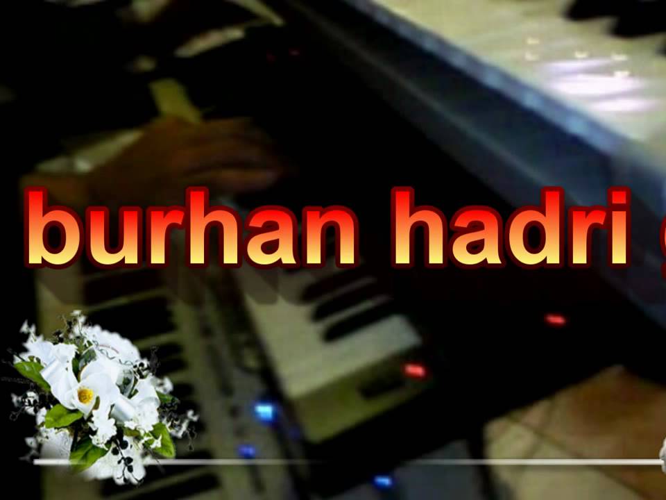 burhan hadri 2009