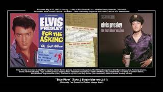 *(1963) RCA &#39;&#39;Blue River&#39;&#39; (Take 2 Single Master) Elvis Presley