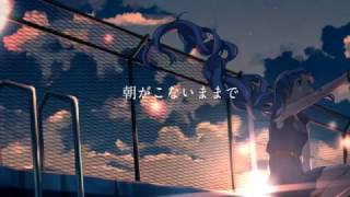 【初音ミク】 夜明けと蛍 【オリジナル】 chords