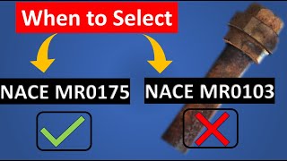 SURPRISING difference between NACE MR0175 vs NACE MR0103 | (When to select WHAT)