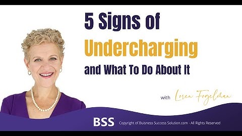 5 Signs of Undercharging and What To Do About It