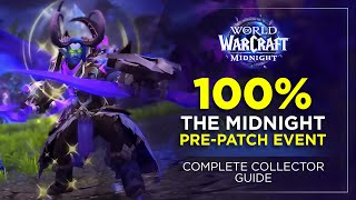 How to 100% the Midnight Pre-Patch Event | Complete Collector Guide