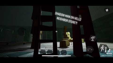 the shadow man is WACHTING AT US AT HELLO NEIGHBOR