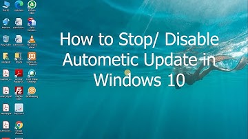 How to Disable Windows Automatic Updates on Windows 10 Permanently