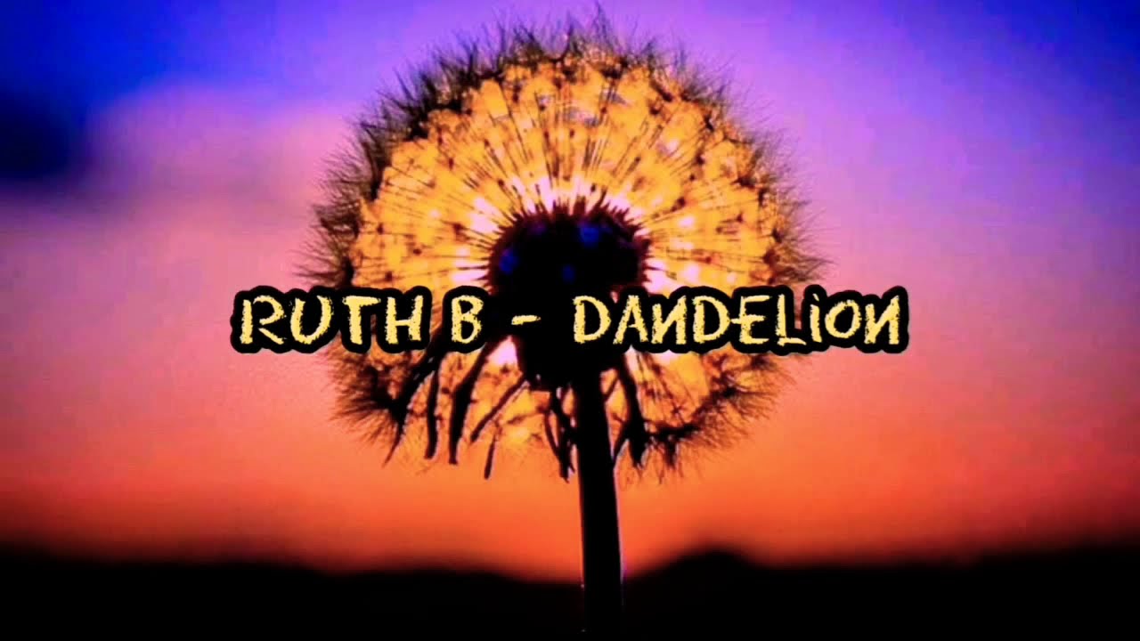 Ruth B - Dandelions (lyrics) [1 hour] - YouTube