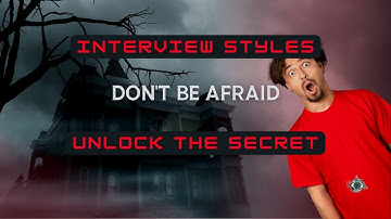 Sterile Processing: Interview Styles