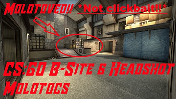 CS:GO Cache B-Site and Headshot molotovs!