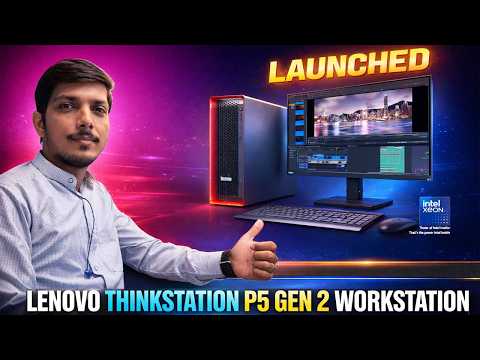 Lenovo ThinkStation P5 Gen 2 High-end Workstation Launched With Xeon 600 and Dual RTX PRO GPUs