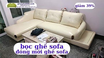Hướng Dẫn Bọc Ghế Sofa Tại Nhà - Đẹp, Nhanh, Tiết Kiệm 💰 #BocGheSofa #NoiThat #GiaDai9999