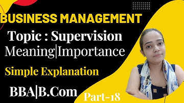 Business Management|Directing|Supervision|Meaning|Importance|BBA/B.Com|Part-18|#bbabcom