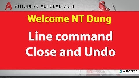 LINE COMMAND - CLOSE, UNDO