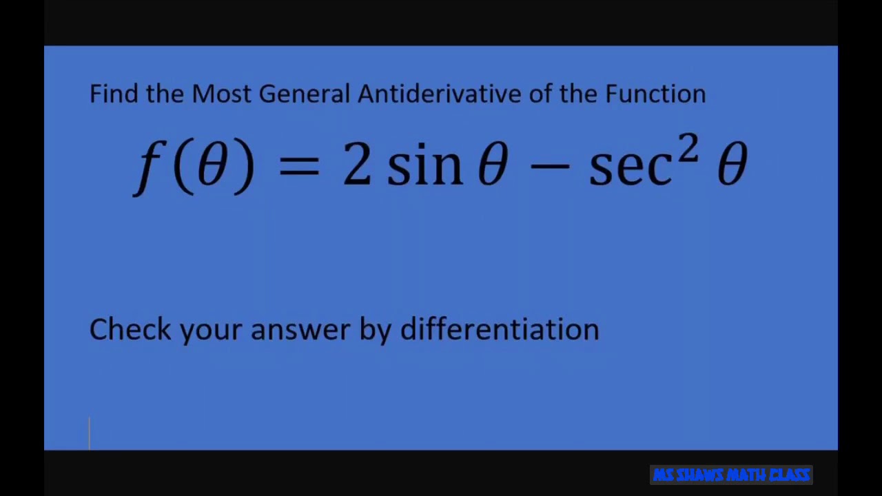 Find The Most General Antiderivative Of 2 Sin X Sec 2 X Check Answer find-the-most-general-antiderivative-of-2-sin-x-sec-2-x-check-answer