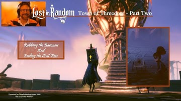 Lost in Random: Threedom - Live Stream Playthrough Part 2 Edited